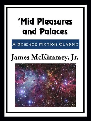 cover image of 'Mid Pleasures and Palaces
